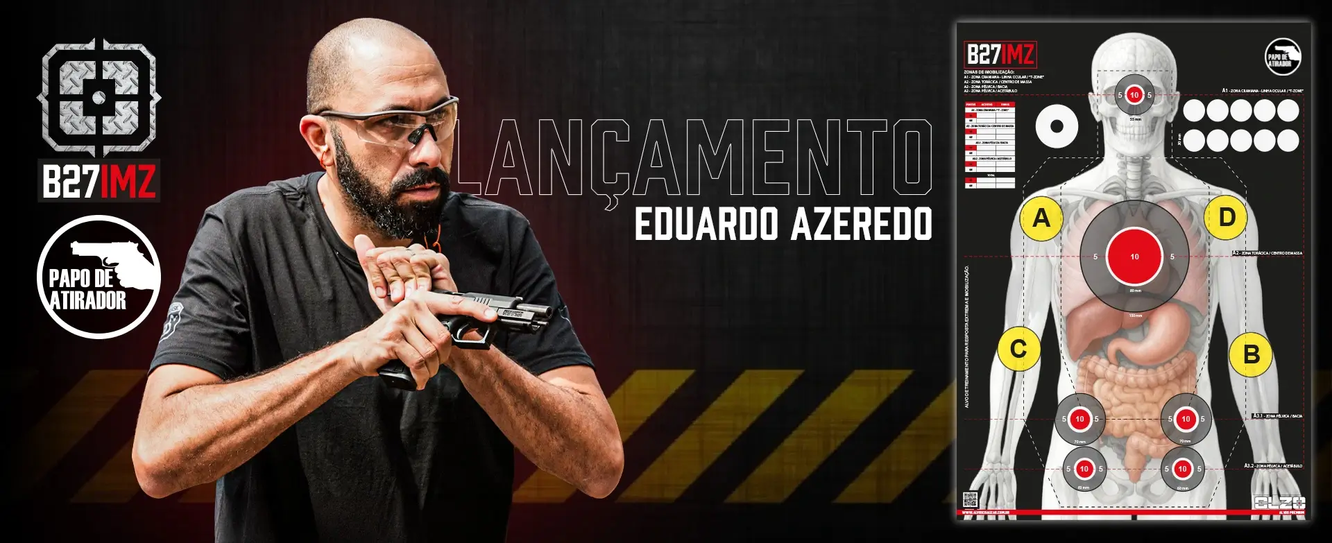 Lançamento B27IMZ Papo de Atirador